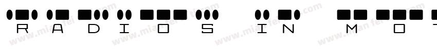 Radios in Motion字体转换